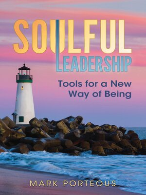 cover image of Soulful Leadership